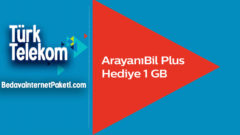 Türk Telekom ArayanıBil Plus 1 GB Bedava internet Kampanyası