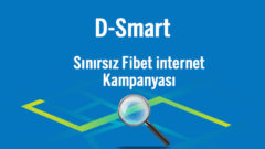 DSmart Sınırsız Fiber internet Kampanyası