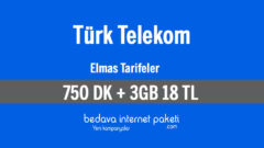 Türk Telekom Elmas Tarifeleri – 3 GB internet 750 DK 18 TL