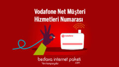 Vodafone Net SüperNet internet Müşteri Hizmetleri Numarası