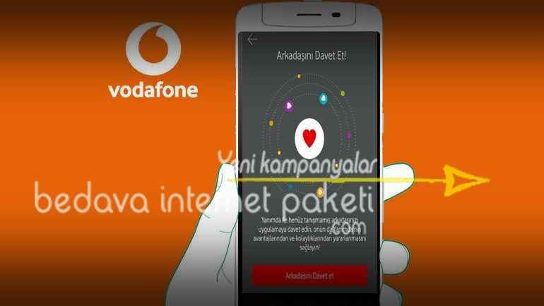 Vodafone Yanımda Arkadaşını Davet Et Bedava Paketi